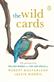 Wild Cards, The: A 100 Postcard Box Set